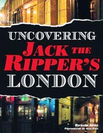 Uncovering Jack the Ripper's London Book Cover.